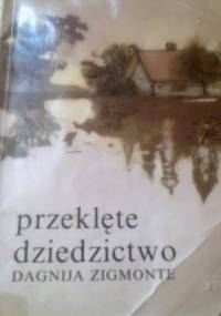 Przeklęte dziedzictwo - Dagnija Zigmonte