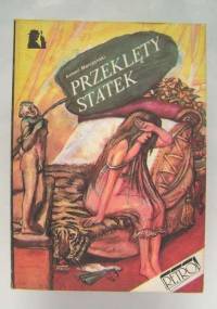 Przeklęty statek - Antoni Stanisław Marczyński