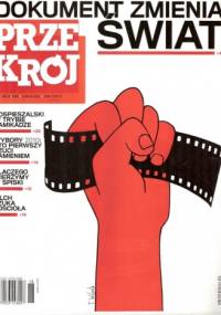 Przekrój, nr 18 (3384) / 4 maja 2010 - Redakcja tygodnika Przekrój