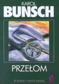 Przełom - Karol Bunsch