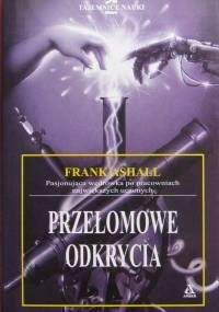 Przełomowe odkrycia - Frank Ashall