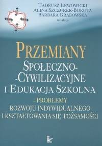 Przemiany społeczno-cywilizacyjne i edukacja szkolna