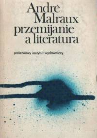 Przemijanie a literatura - André Malraux