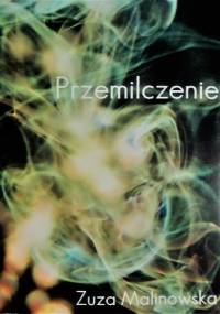 Przemilczenie - Zuza Malinowska
