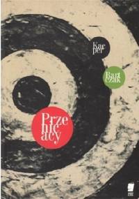 Przenicacy - Kacper Bartczak