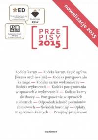Przepisy 2015. Zbiór karny - Lech Krzyżanowski