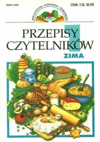 Przepisy Czytelników: Zima - praca zbiorowa