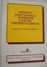 Przepisy eksploatacji urządzeń elektroenergetycznych - Seweryn Wojdat