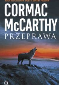 Przeprawa - Cormac McCarthy