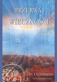 Przerwa w wieczności tom 3 - Joel S. Goldsmith