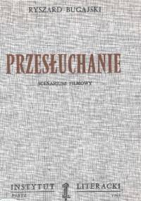Przesłuchanie - Ryszard Bugajski