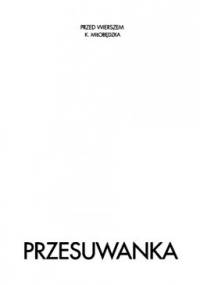 Przesuwanka - Krystyna Miłobędzka