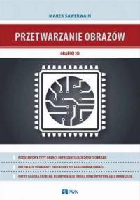 Przetwarzanie obrazów grafiki 2D - praca zbiorowa