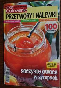 Przetwory i nalewki