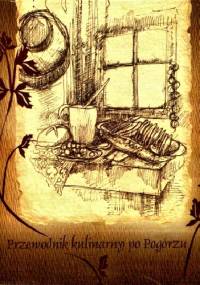 Przewodnik kulinarny po Pogórzu - Jan Dusza