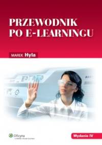 Przewodnik po e-learningu - Marek Hyla