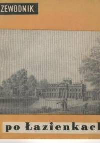 Przewodnik po Łazienkach