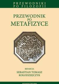 Przewodnik po metafizyce - praca zbiorowa