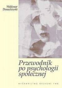 Przewodnik po psychologii społecznej - Waldemar Domachowski