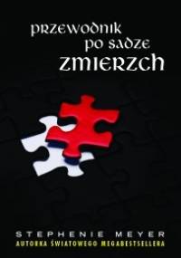 Przewodnik po sadze Zmierzch - Stephenie Meyer