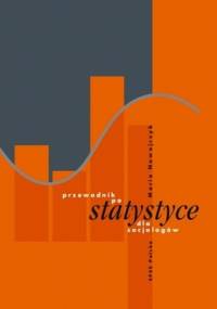 Przewodnik po statystyce dla socjologów - Maria Nawojczyk