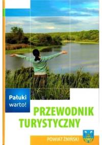 Przewodnik turystyczny. Powiat żniński - praca zbiorowa