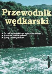 Przewodnik Wędkarski - praca zbiorowa