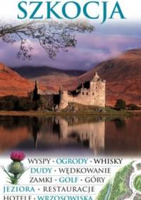 Przewodnik Wiedzy i Życia - Szkocja - praca zbiorowa