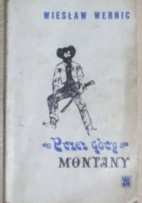 Przez góry Montany - Wiesław Wernic