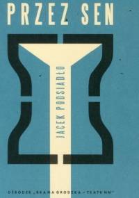 Przez sen - Jacek Podsiadło