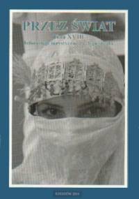 Przez Świat Tom XVIII. Informacje turystyczne z całego świata