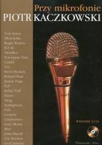 Przy mikrofonie - Piotr Kaczkowski