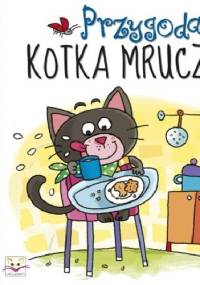 Przygoda kotka Mruczka - Anna Podgórska