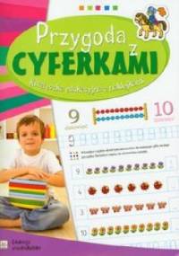 Przygoda z cyferkami. Edukacja przedszkolaka - Agnieszka Bator