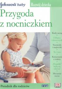 Przygoda z nocniczkiem - Krystyna Niecikowska-Jastrzębska