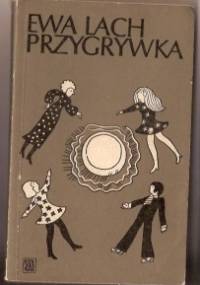 Przygrywka - Ewa Lach