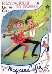 Przyjaciółki na zawsze - Lia Celi