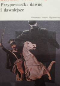 Przypowiastki dawne i dawniejsze - Krzysztof Teodor Toeplitz