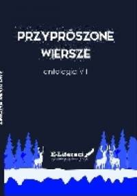 Przyprószone wiersze Antologia VII - Agata Rak