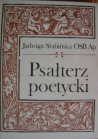 Psałterz poetycki - Jadwiga Stabińska