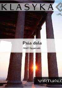 Psia dola - Adolf Dygasiński