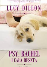 Psy, Rachel i cała reszta - Lucy Dillon