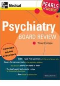 Psychiatry Board Review: Pearls of Wisdom - Rebecca Schmidt