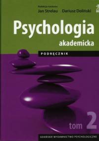 Psychologia akademicka. Podręcznik. Tom 2