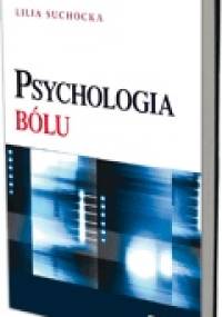 Psychologia bólu - Lilia Suchocka