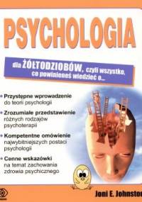 Psychologia dla żółtodziobów - Joni E. Johnston