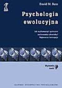 Psychologia ewolucyjna - David M. Buss