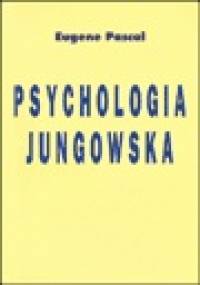 Psychologia jungowska - Eugene Pascal