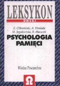 Psychologia Pamięci Leksykon - Zdzisław Chlewiński