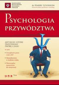 Psychologia przywództwa - Harry Levinson